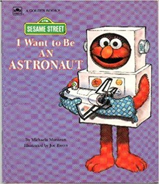 I Want to Be an Astronaut (Sesame Street)