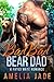 Bad Bad Bear Dad (Fated Mat...