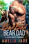 Bad Bad Bear Dad
