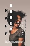 Half Breed Half Breed