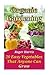 Organic Gardening: 20 Easy ...