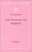 The Problem of Rebirth by Sri Aurobindo