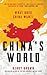 China's World: What Does Ch...