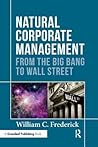 Natural Corporate Management: From the Big Bang to Wall Street
