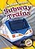 Subway Trains (Amazing Trains)