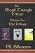The Magic Triangle Trilogy: Volume One - The Trilogy
