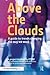 Above the Clouds: A Guide t...