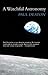 A Watchful Astronomy