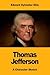 Thomas Jefferson: a Character Sketch