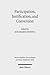 Participation, Justification, and Conversion: Eastern Orthodox Interpretation of Paul and the Debate between Old and New Perspectives on Paul ... Untersuchungen Zum Neuen Testament 2.Reihe)