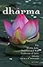Dharma: The Hindu, Jain, Bu...