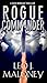 Rogue Commander (Dan Morgan #5)