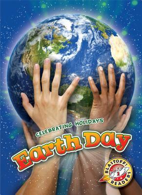 Earth Day (Celebrating Holidays)