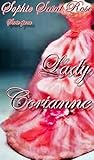 Lady Corianne by Sophie Saint Rose