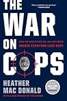 The War on Cops: ...