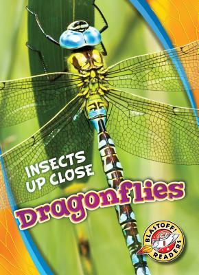 Dragonflies (Insects Up Close)