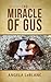 The Miracle of Gus