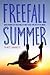 Freefall Summer by Tracy Barrett