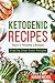 Ketogenic Recipes: Start a ...