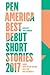 PEN America Best Debut Shor...