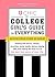 U Chic: The College Girl's Guide to Everything: Dealing with Dorms, Classes, Sororities, Social Media, Dating, Staying Safe, and Making the Most Out of the Best Four Years of Your Life