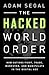 Hacked World Order