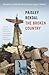 The Broken Country: On Trauma, a Crime, and the Continuing Legacy of Vietnam (Association of Writers and Writing Programs Award for Creati)
