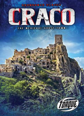 Craco: The Medieval Ghost Town (Abandoned Places)