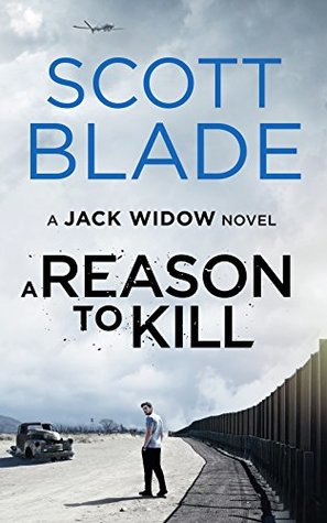 A Reason to Kill (Jack Widow, #3)