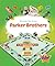 Parker Brothers (Brands We Know) by Sara Green