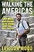 Walking the Americas: 1,800...