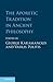 The Aporetic Tradition in Ancient Philosophy by George E. Karamanolis