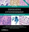 Atlas of Exfoliative Cytopathology: With Histopathologic Correlations