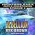 Rebellion (Frontiers Saga Part 2 : Rogue Castes, 4)