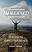 Immersed: 12 Paths to Direct Experience
