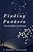 Finding Pandora: The Complete Collection