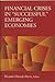 Financial Crises in "Successful" Emerging Economies
