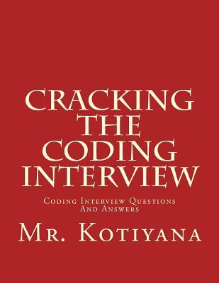 Cracking the Coding Interview: Coding Interview Questions and Answers