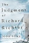 The Judgment of Richard Richter by Igor Štiks