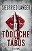 Tödliche Tabus