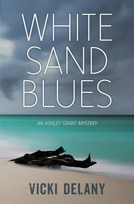White Sand Blues (Ashley Grant Mystery, #1)