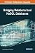 Bridging Relational and NoSQL Databases (Advances in Data Mining and Database Management)