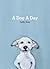 A Dog A Day by Sally Muir