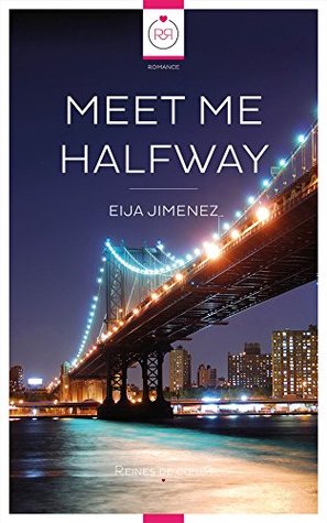 Meet Me Halfway (Alyssa and Vivian, #1)