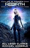 Rebirth by Ell Leigh Clarke