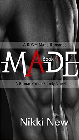 Made Part 1 (Roman Crime Family Book 3)