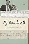 My Dead Parents by Anya Yurchyshyn