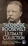 THEODORE ROOSEVEL...