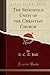 The Sevenfold Unity of the Christian Church (Classic Reprint)