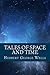 Tales of Space and Time